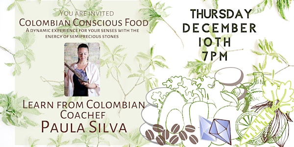 Colombian Conscious Food