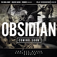 Obsidian - The All Black Undergraduate Affair primary image