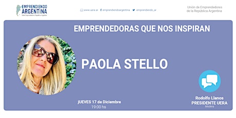 Imagen principal de Paola Stello: Emprendedoras que nos inspiran a seguir adelante.