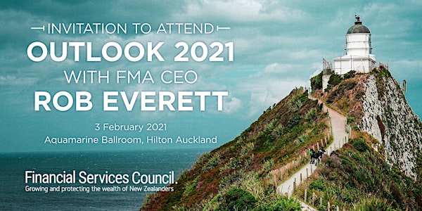 Financial Services Council Outlook 2021 with FMA CEO Rob Everett
