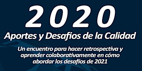 Imagen principal de 2020: Aportes y Desafíos de la calidad.