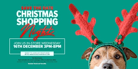 My Pet Warehouse St Peters - Christmas Shopping Night primary image