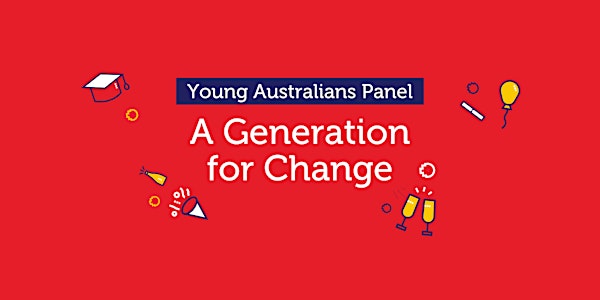 Young Australians Panel: A Generation for Change