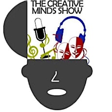 The Creative Minds Show Presents "Welcome Back" primary image