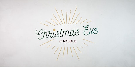 MYCBCB Christmas Eve Services primary image