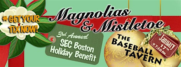 Magnolias & Mistletoe - 3rd Annual SEC Holiday Benefit