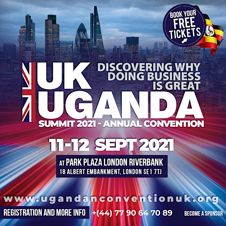 UK-Uganda Investment Summit 2021 | A trade & Investment Convention. image