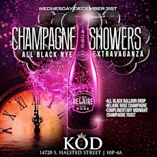 "Champagne Showers" NYE 2015 @ KOD Chicago Free Belaire Rose All Night primary image