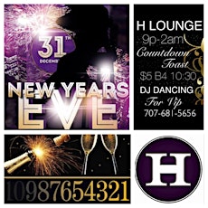 NYE BASH @ H LOUNGE CLUB IN VALLEJO primary image