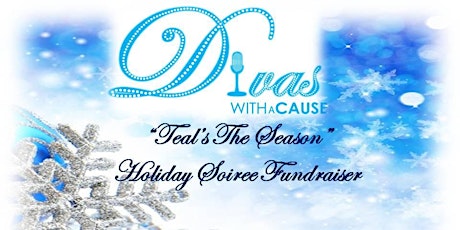 "Teal's The Season" Holiday Soiree Fundraiser primary image