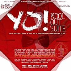 The Official Kappa Alpha Psi Founders Day Weekend Kickoff  Presents...  "Yo Kool Out Suite" primary image