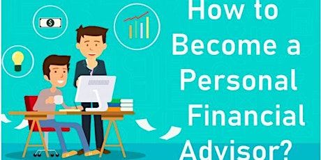 Want to Become a Financial Advisor (Free Online Event) primary image