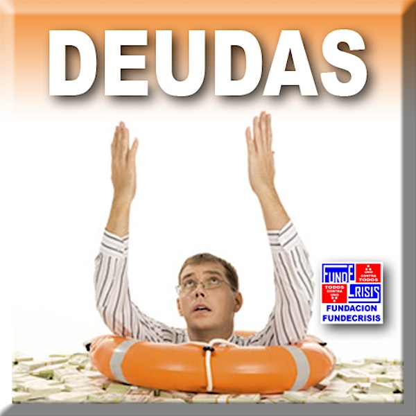 Programa "AYUDA PARA SALDAR TUS DEUDAS Y LIMPIAR TU HISTORIAL CREDITICIO"