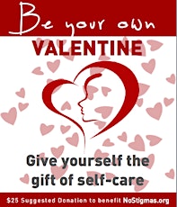 Be Your Own Valentine: give yourself the gift of wellness and self-care primary image