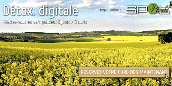 Réservez votre cure terrestre de détox. digitale