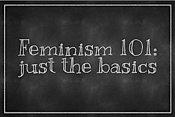 Feminism 101: just the basics primary image