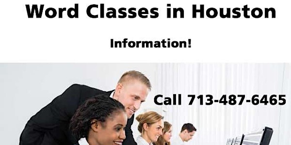 Microsoft Word Training in Houston  Information only! Call 7/487-6465