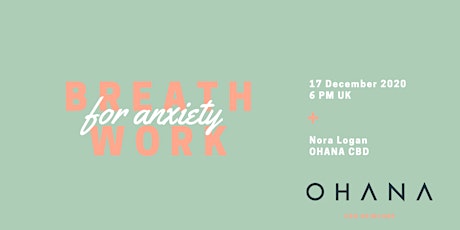 Ohana Skincare: Breathwork for Anxiety primary image