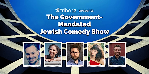 The Government-Mandated Jewish Comedy Show