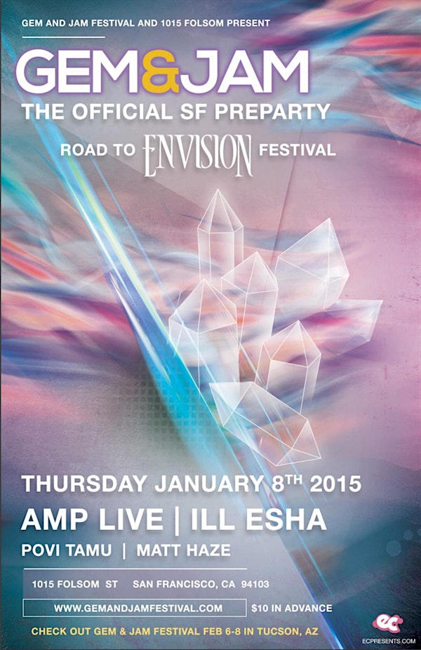 AMP LIVE + ILL-ESHA at 1015 FOLSOM