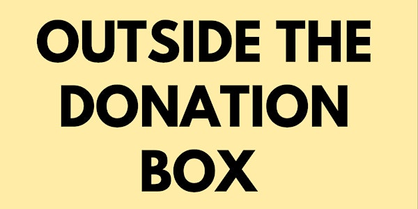 Thinking Outside of the Donation Box