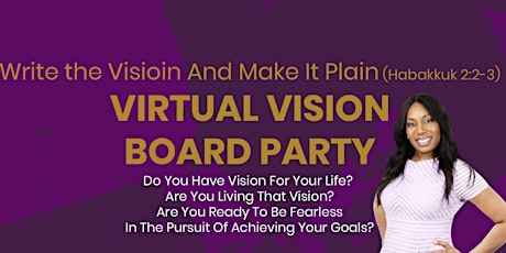 Primaire afbeelding van SPECTACULAR WOMAN VIRTUAL VISION BOARD PARTY