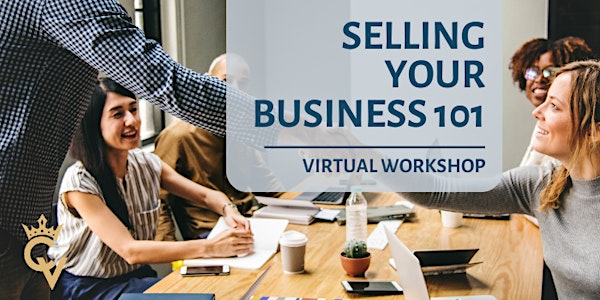 Selling Your Business 101