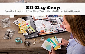 All Day Crop at Cherished Moments Craft Hideaway primary image