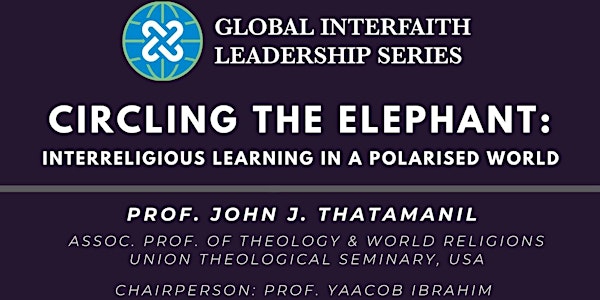 Circling the Elephant: Interreligious Learning in a Polarised World