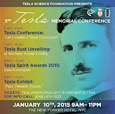 3rd TESLA MEMORIAL CONFERENCE & TESLA SPIRIT AWARDS GALA primary image