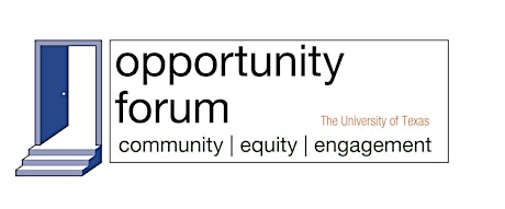 UT Opportunity Forum Presents: Incentivizing Equitable and Sustainable Growth primary image