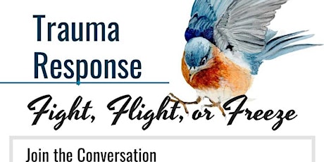 Trauma Response. Fight,  Flight, Freeze. primary image