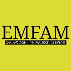 EMFAM Showcase + Networking Event (January 2015) primary image