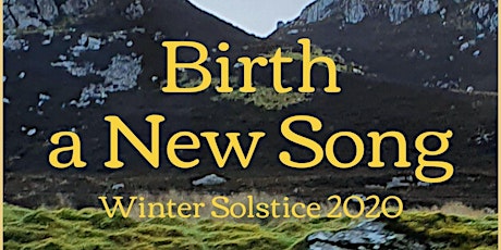 Birth a New Song Winter Solstice 2020 - Preparation Call primary image