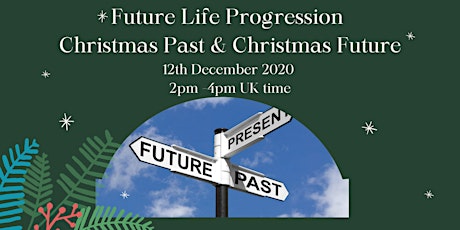 Future Life Progression - Christmas Past & Christmas Future primary image