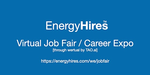 Imagem principal do evento #EnergyHires Virtual Job Fair / Career Expo Event #Austin