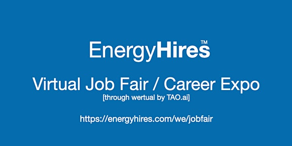 #EnergyHires Virtual Job Fair / Career Expo Event #Salt Lake City