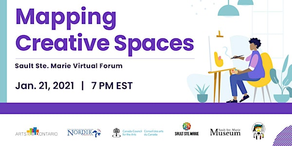 Sault Ste. Marie  Mapping Northern Creative Spaces Forum