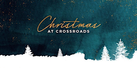 Crossroads Grace Christmas Services primary image