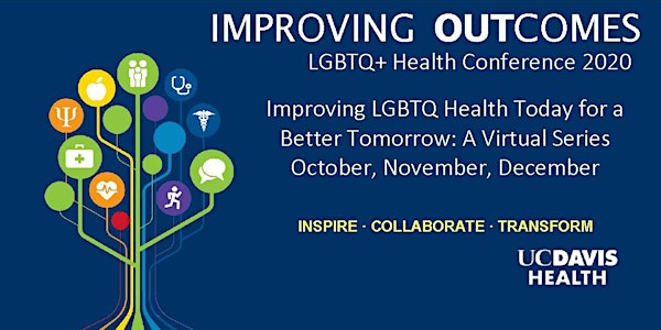 2020 Improving OUTcomes Conference: A Virtual Series