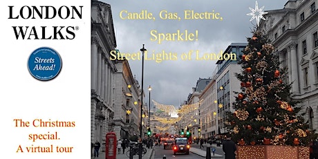 Candle, Gas, Electric, Sparkle! Street Lights of London - Xmas Special primary image