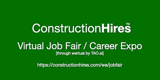 #ConstructionHires Virtual Job Fair / Career Expo Event #Chattanooga