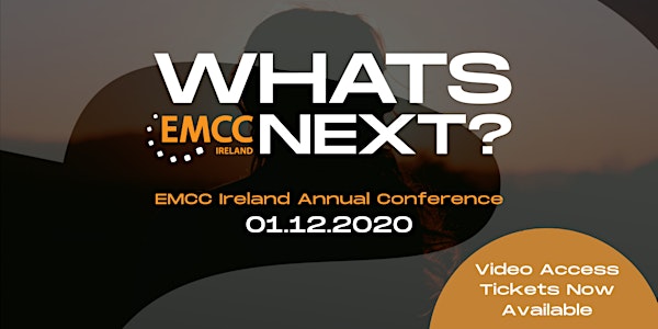 Video Access: EMCC Ireland Annual Conference 2020