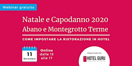 Natale e Capodanno 2020 Abano e Montegrotto Terme: ristorazione in hotel