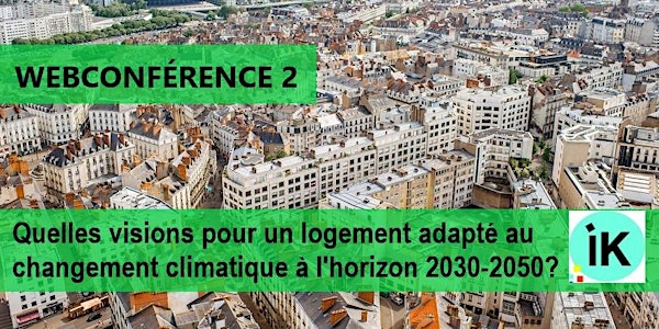 Cycle de conférences : Le logement au défi de la transition énergétique #2