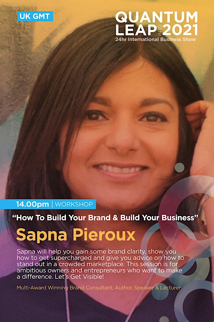 “Build Your Brand, Build Your Business”   - Sapna Pieroux image
