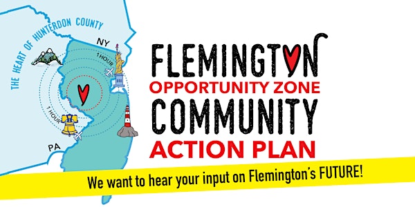 Flemington Opportunity Zone Community Action Plan Online Discussion