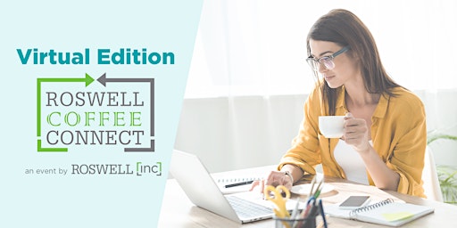 Roswell Coffee Connect: Virtual Edition