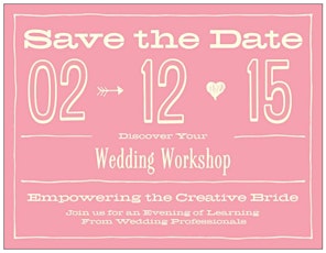 Wedding Workshop: Empower the Creative Bride primary image