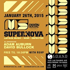 Supernova w/ Adam Auburn, David Bullock at Monday Social primary image